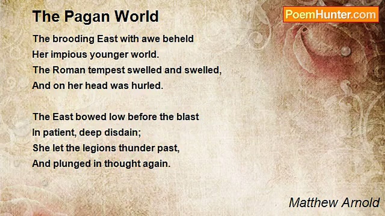 Matthew Arnold - The Pagan World