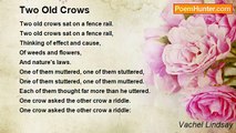 Vachel Lindsay - Two Old Crows