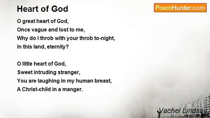 Vachel Lindsay - Heart of God