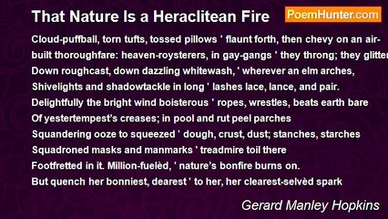 Gerard Manley Hopkins - That Nature Is a Heraclitean Fire