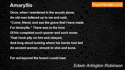 Edwin Arlington Robinson - Amaryllis