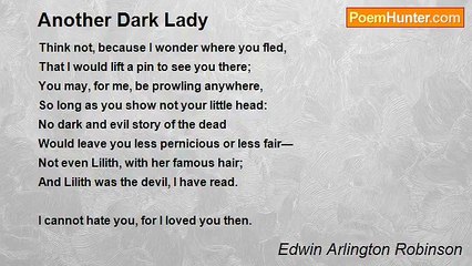 Edwin Arlington Robinson - Another Dark Lady