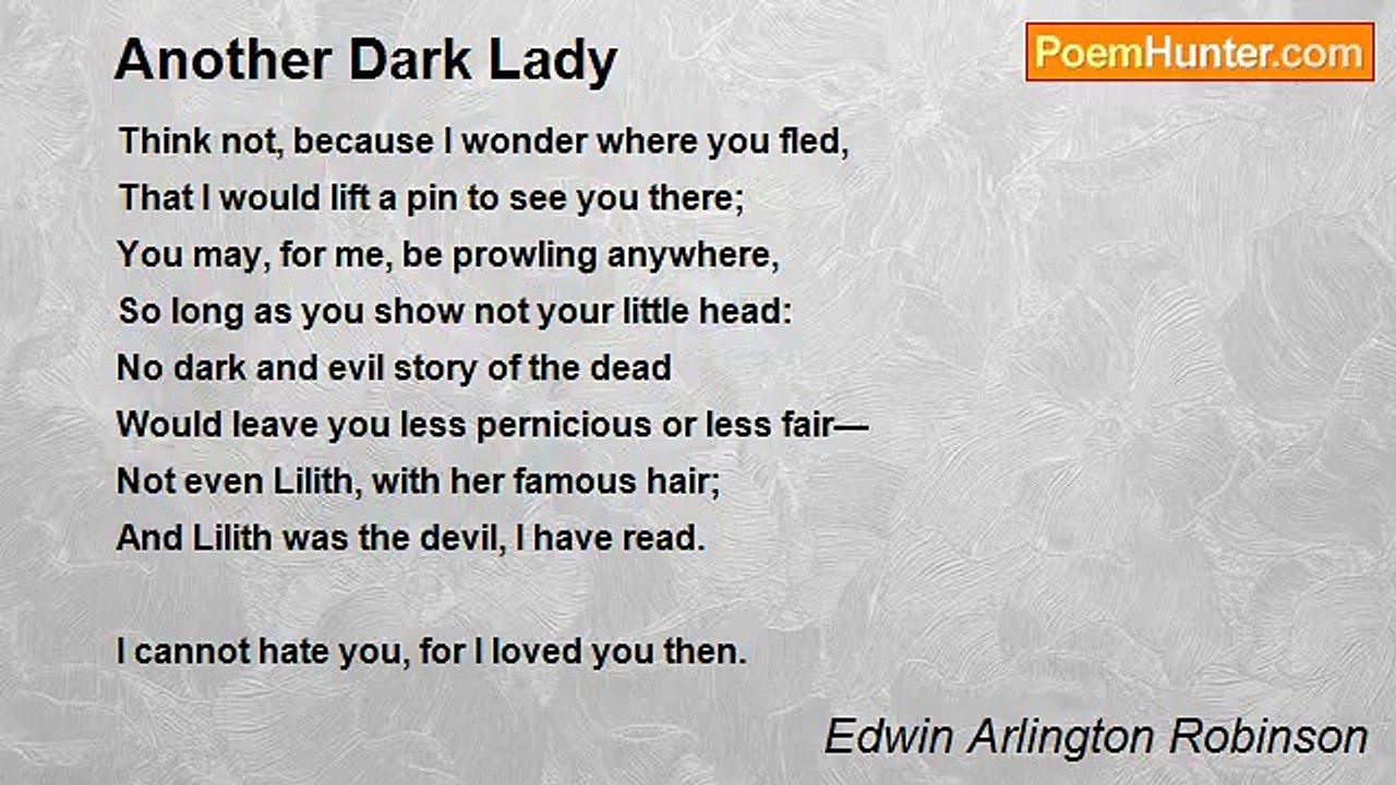 Edwin Arlington Robinson - Another Dark Lady