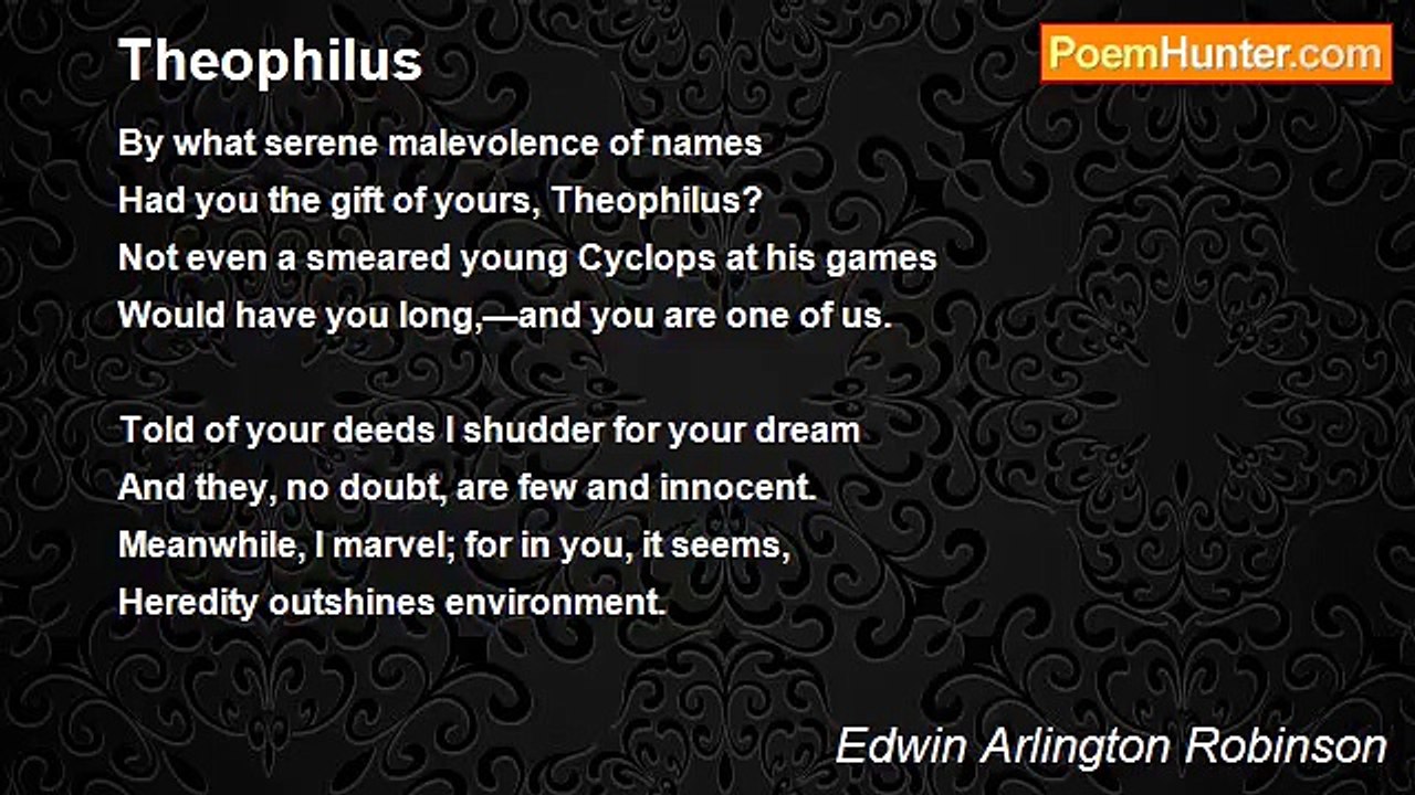 Edwin Arlington Robinson - Theophilus