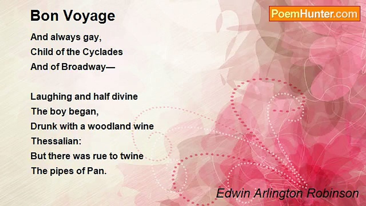 Edwin Arlington Robinson - Bon Voyage