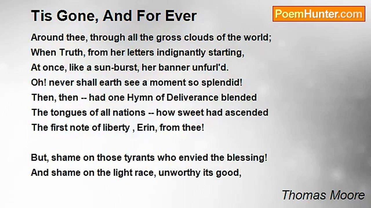 Thomas Moore - Tis Gone, And For Ever