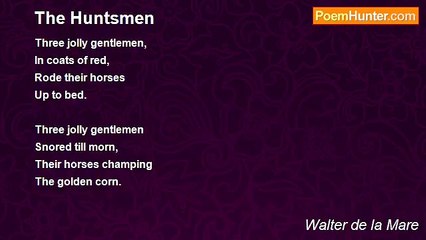 Walter de la Mare - The Huntsmen