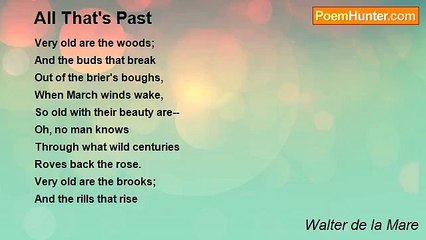 Walter de la Mare - All That's Past