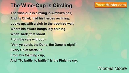 Thomas Moore - The Wine-Cup is Circling