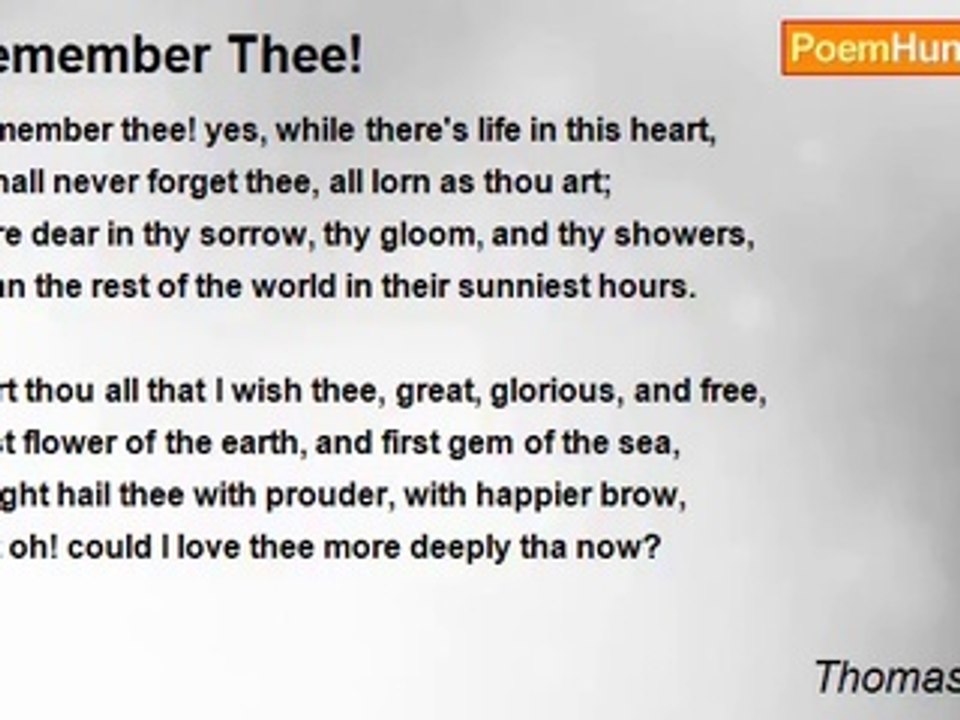 Thomas Moore - Remember Thee!
