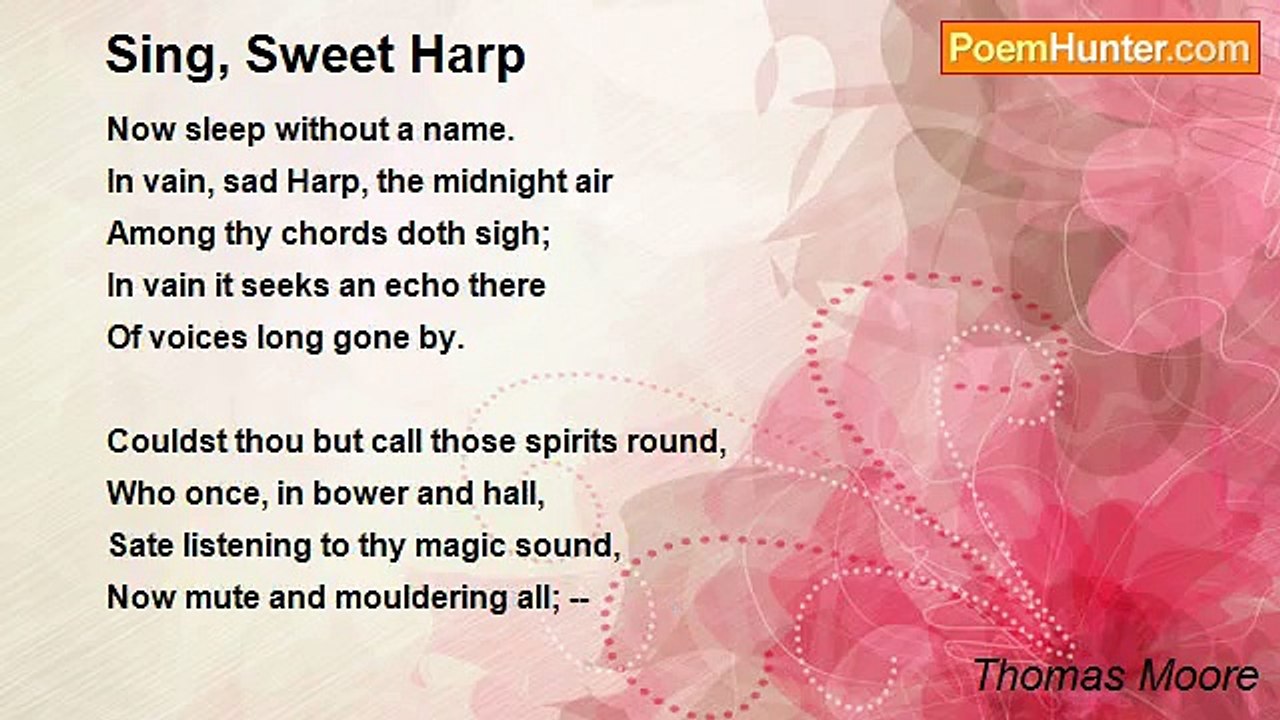 Thomas Moore - Sing, Sweet Harp