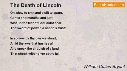 William Cullen Bryant - The Death of Lincoln