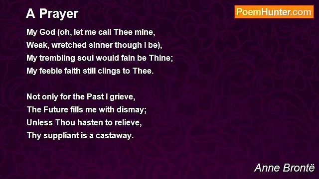 Anne Brontë - A Prayer