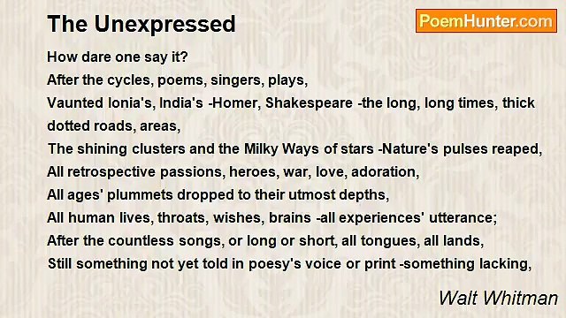 Walt Whitman - The Unexpressed