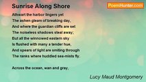 Lucy Maud Montgomery - Sunrise Along Shore