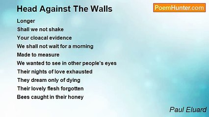 Paul Eluard - Head Against The Walls