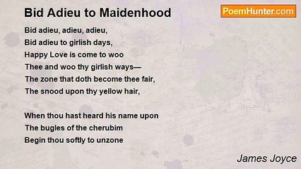 James Joyce - Bid Adieu to Maidenhood