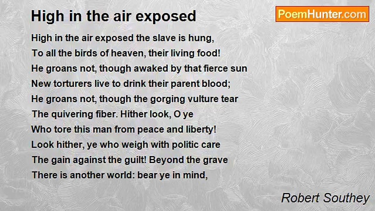 Robert Southey - High in the air exposed