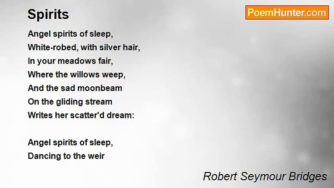 Robert Seymour Bridges - Spirits