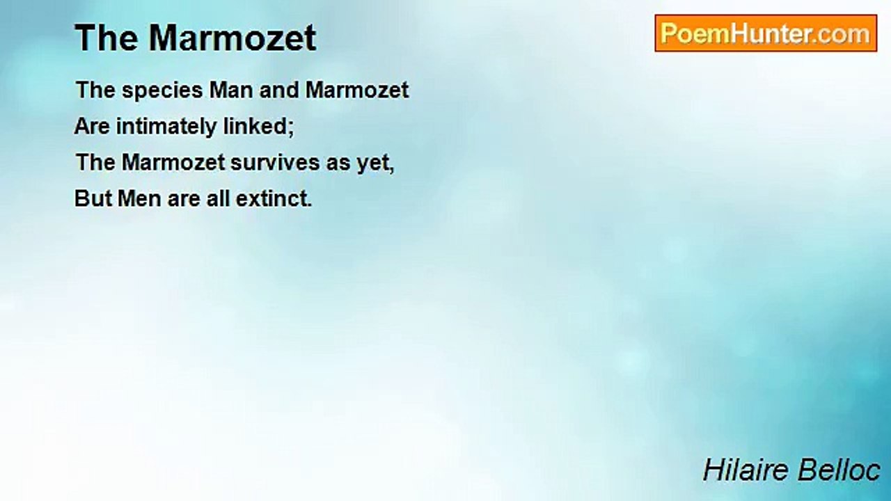 Hilaire Belloc - The Marmozet