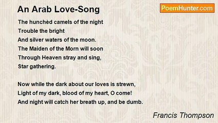 Francis Thompson - An Arab Love-Song
