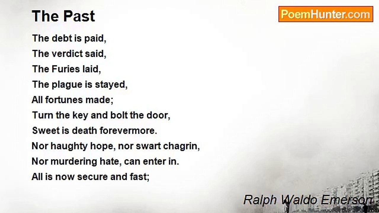 Ralph Waldo Emerson - The Past