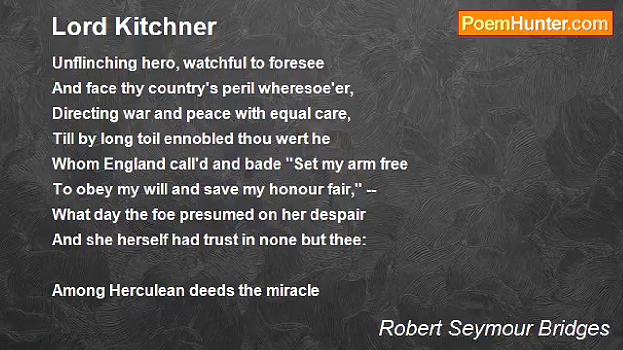 Robert Seymour Bridges - Lord Kitchner