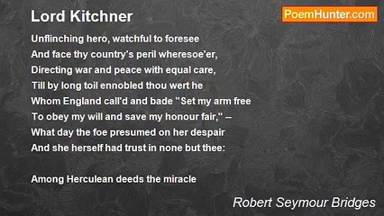 Robert Seymour Bridges - Lord Kitchner