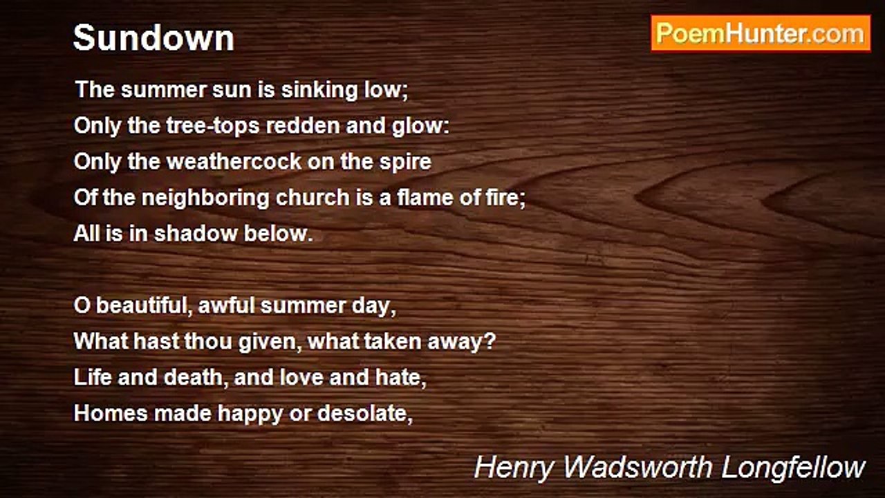 Henry Wadsworth Longfellow - Sundown