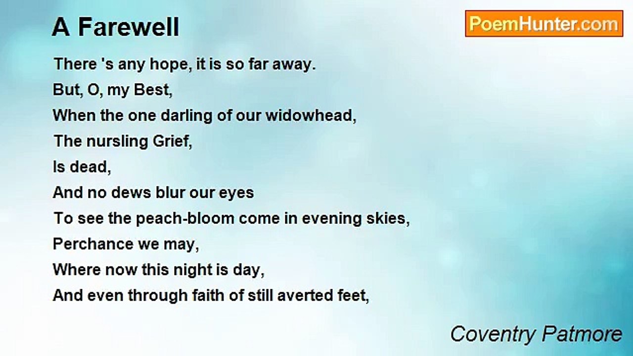 Coventry Patmore - A Farewell