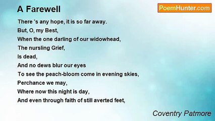 Coventry Patmore - A Farewell