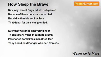 Walter de la Mare - How Sleep the Brave