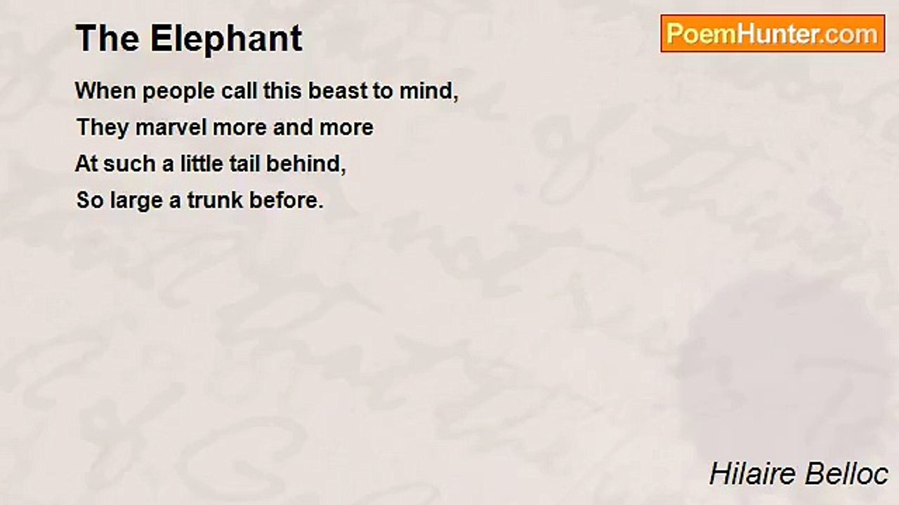Hilaire Belloc - The Elephant