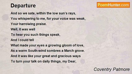 Coventry Patmore - Departure