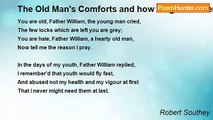 Robert Southey - The Old Man's Comforts and how he gained them