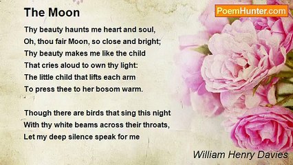 William Henry Davies - The Moon