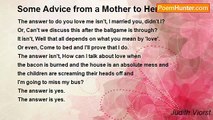 Judith Viorst - Some Advice from a Mother to Her Married Son