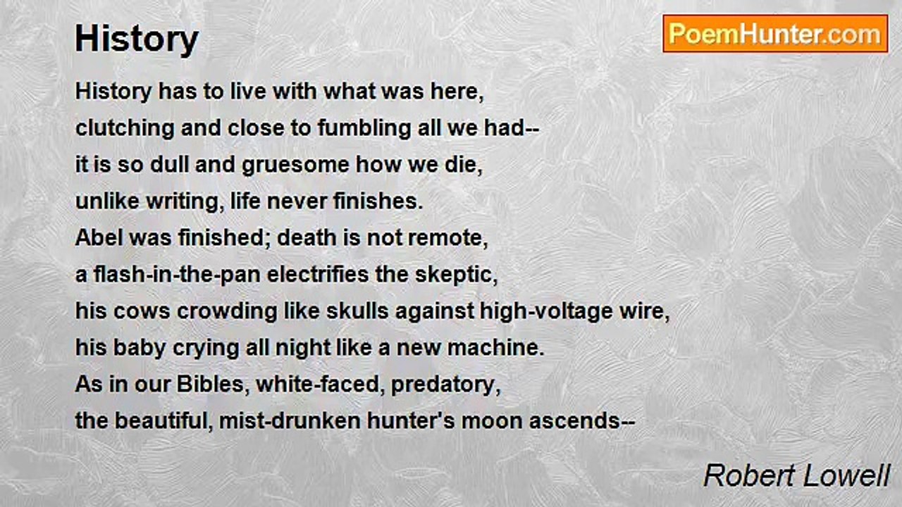 Robert Lowell - History