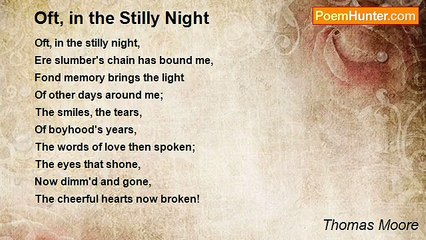 Thomas Moore - Oft, in the Stilly Night