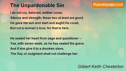Gilbert Keith Chesterton - The Unpardonable Sin