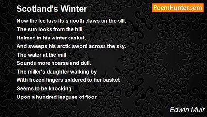 Edwin Muir - Scotland's Winter