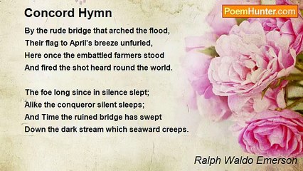 Ralph Waldo Emerson - Concord Hymn