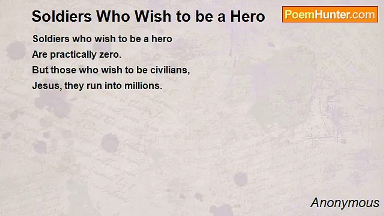 Anonymous - Soldiers Who Wish to be a Hero