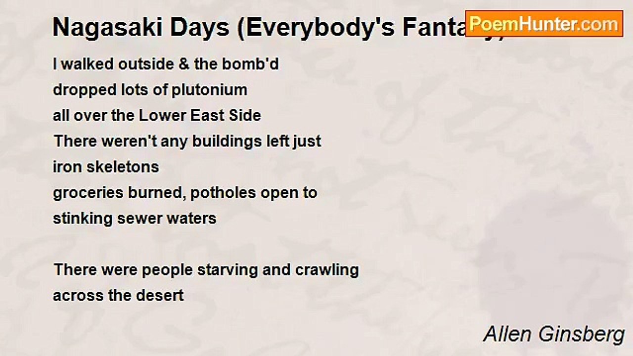 Allen Ginsberg - Nagasaki Days (Everybody's Fantasy)