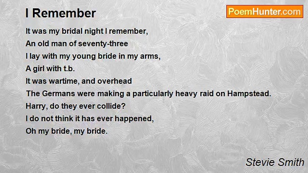 Stevie Smith - I Remember
