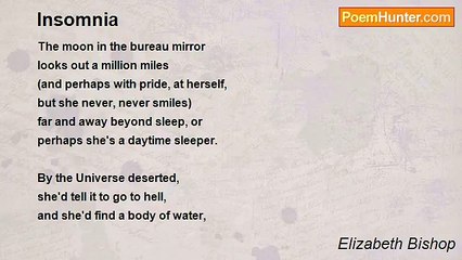 Elizabeth Bishop - Insomnia