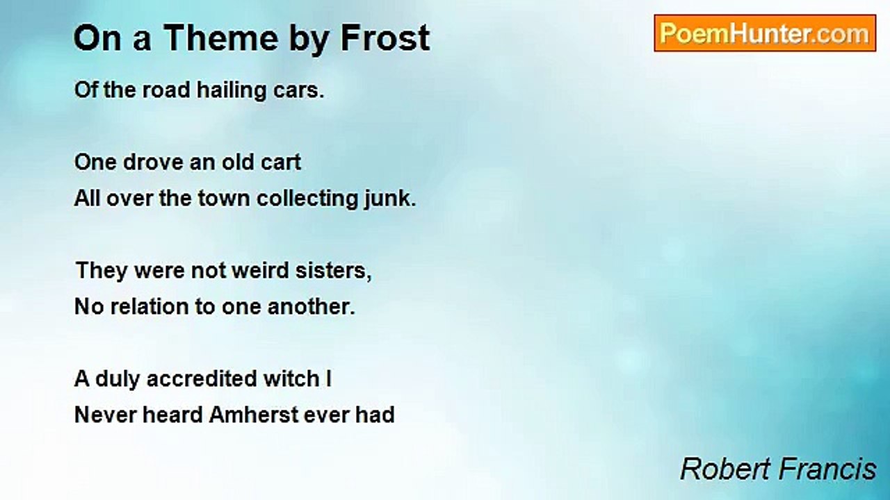 Robert Francis - On a Theme by Frost