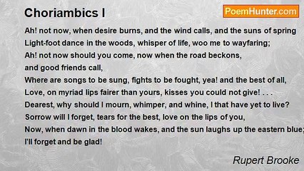 Rupert Brooke - Choriambics I