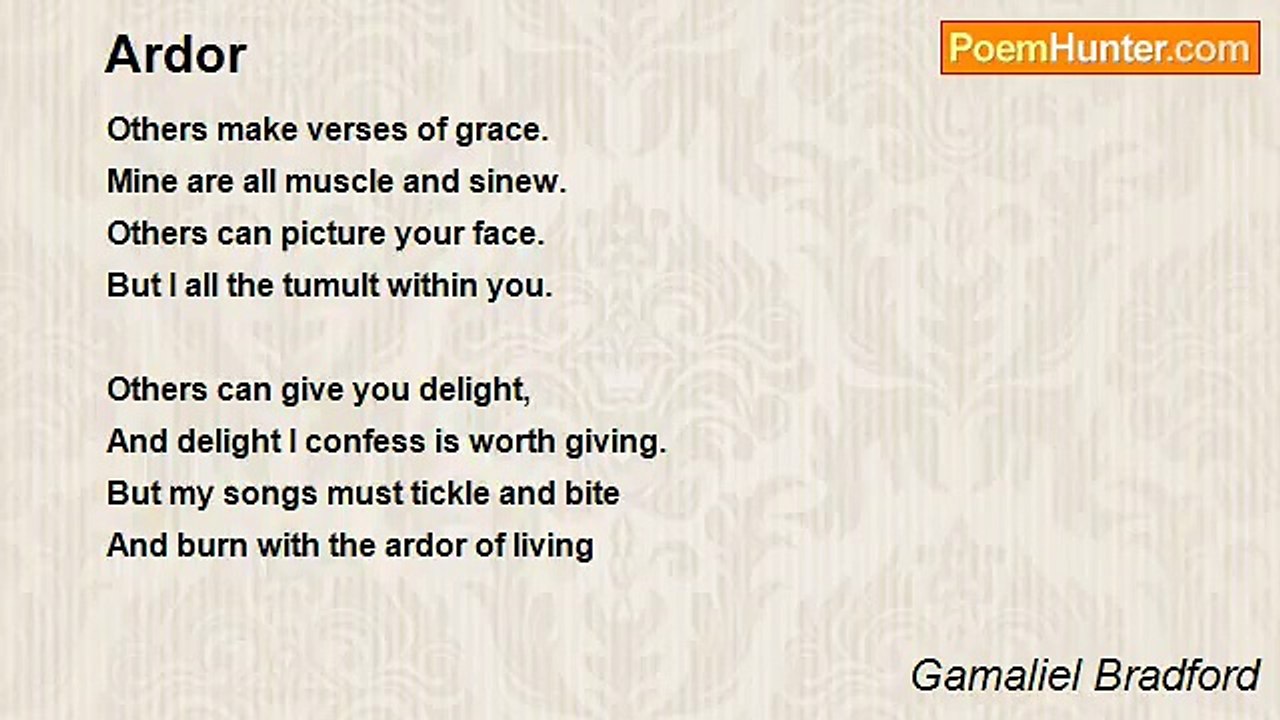 Gamaliel Bradford - Ardor