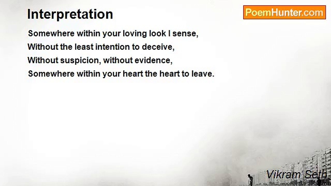 Vikram Seth - Interpretation